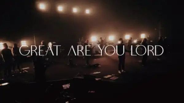 Aaron Flores – Great Are You Lord (All Sons & Daughters)