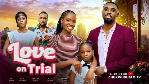 Love On Trial (2026 Nollywood Movie)