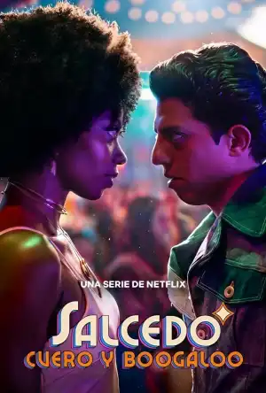 Salcedo Leather and Boogaloo (2026) [Spanish] (TV series)