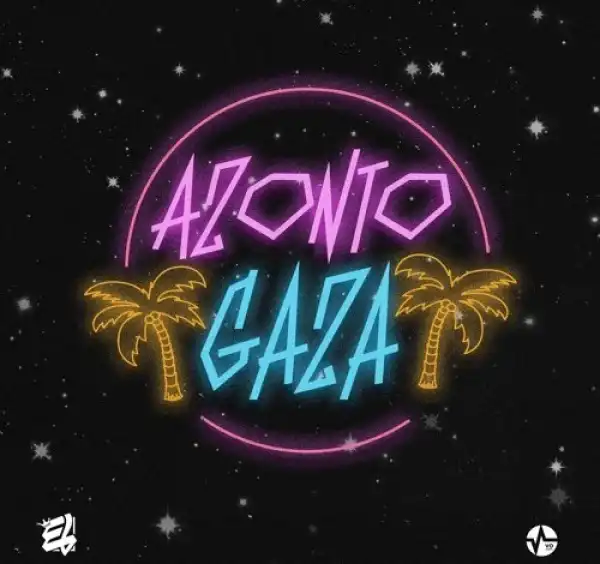 E.L – Azonto Gaza