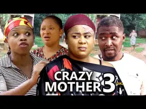 Crazy Mother Season 3