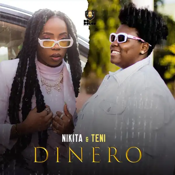 Nikita & Teni – Dinero