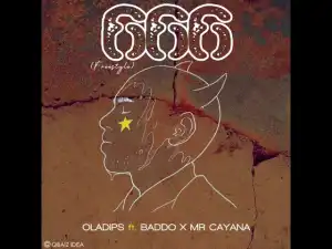 OlaDips – 666 (Freestyle) Ft. Olamide Baddo, Mr Cayana