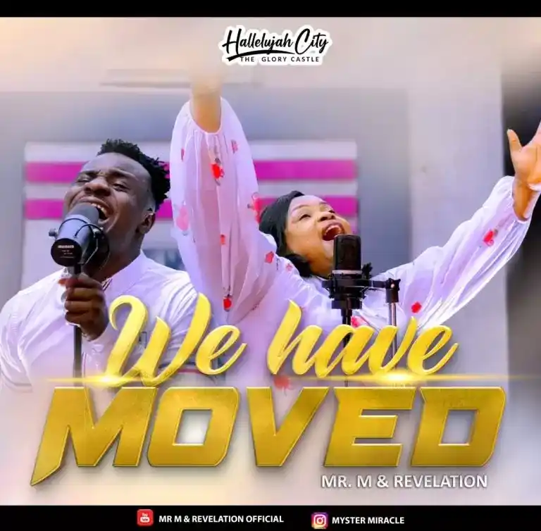 Mr M & Revelation – We Have Moved