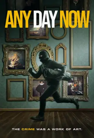 Any Day Now (2024)