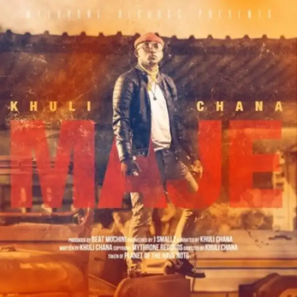 Khuli Chana – Maje