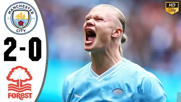 Manchester City vs Nottingham Forest 2 - 0 (Premier League Goals & Highlights)