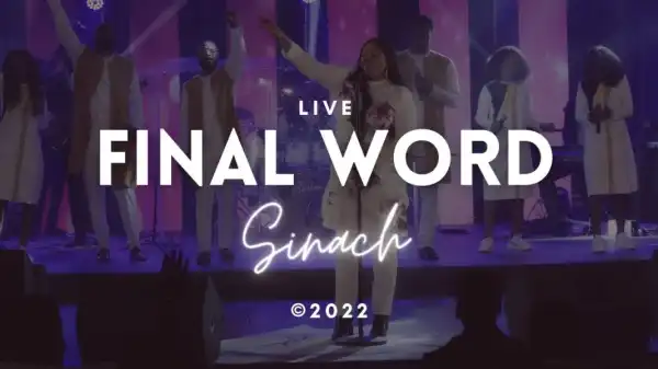 Sinach – Final Word