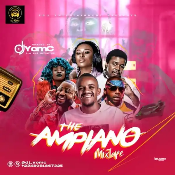 DJ Yomc – The Amapiano Mix