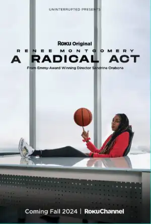 A Radical Act Renee Montgomery (2024)