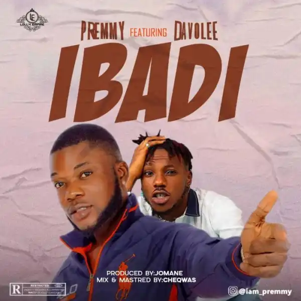 Premmy ft. Davolee – Ibadi
