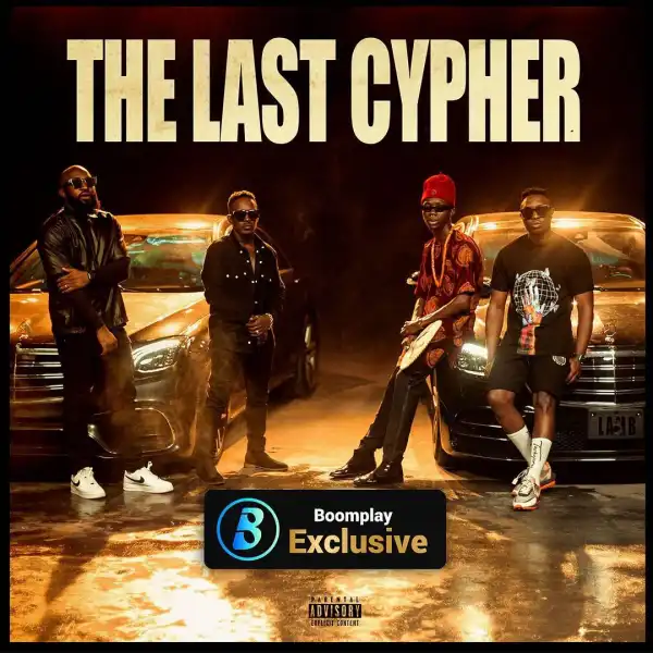 Loose Kaynon, A-Q, M.I Abaga, Blaqbonez – The Last Cypher