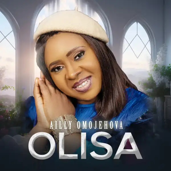Ailly Omojehova – Olisa
