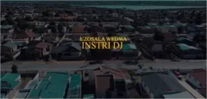 Instri Dj – Uzosala Wedwa Ft. DJ Dokotela Dr & Nymzar