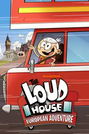 The Loud House: European Adventure (2026)
