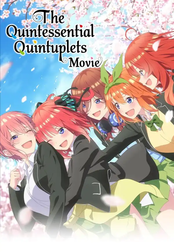 The Quintessential Quintuplets Movie (2022) [Japanese]