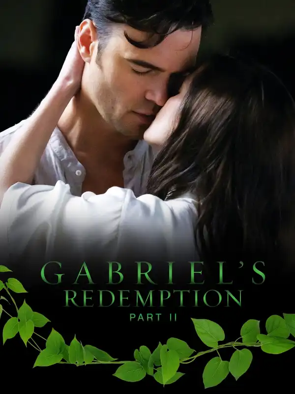 Gabriels Redemption Part Two (2023)
