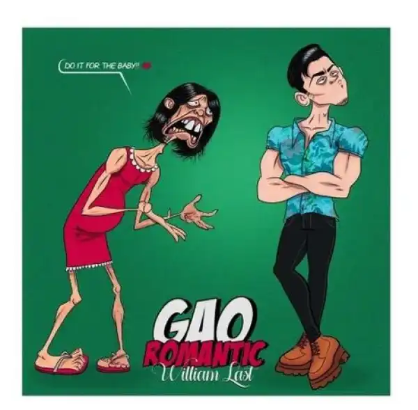 William Last KRM – Gao Romantic (Akulaleki Cover)