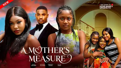 A Mother's Measure (2026 Nollywood Movie)