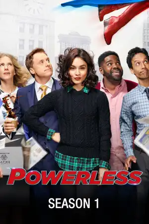 Powerless Season 1