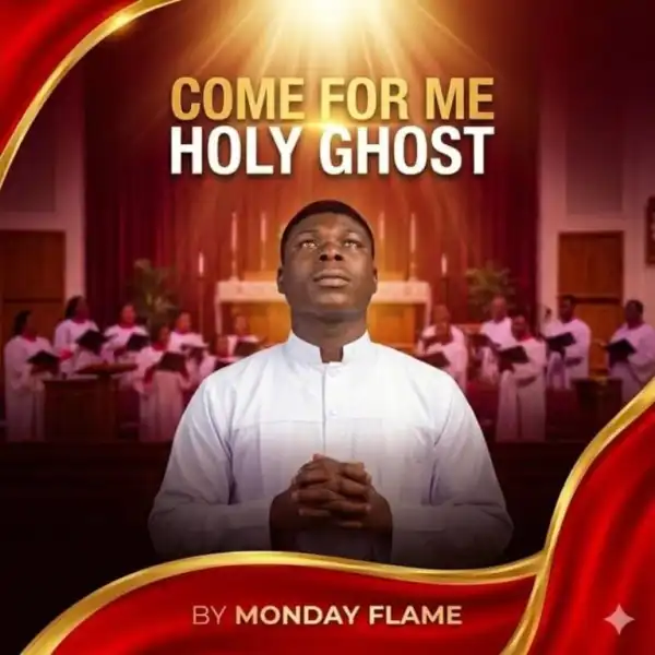 Monday Flame – Come For Me Holy Ghost