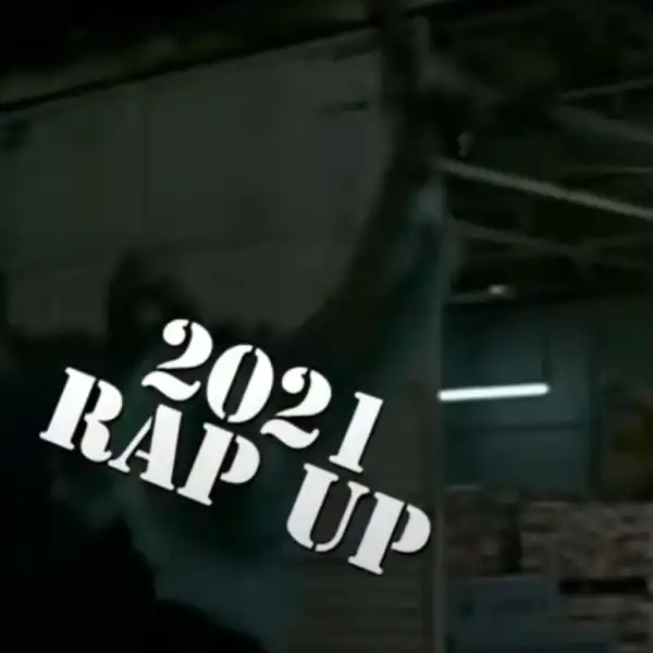 Skillz - 2021 Rap Up
