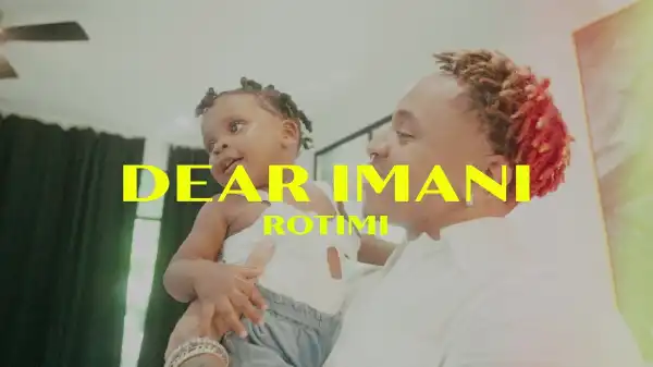 Rotimi - Dear Imani (Video)