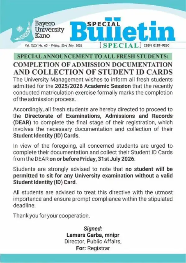 BUK notice to freshmen on completion of admission documentation and collection of Student ID cards