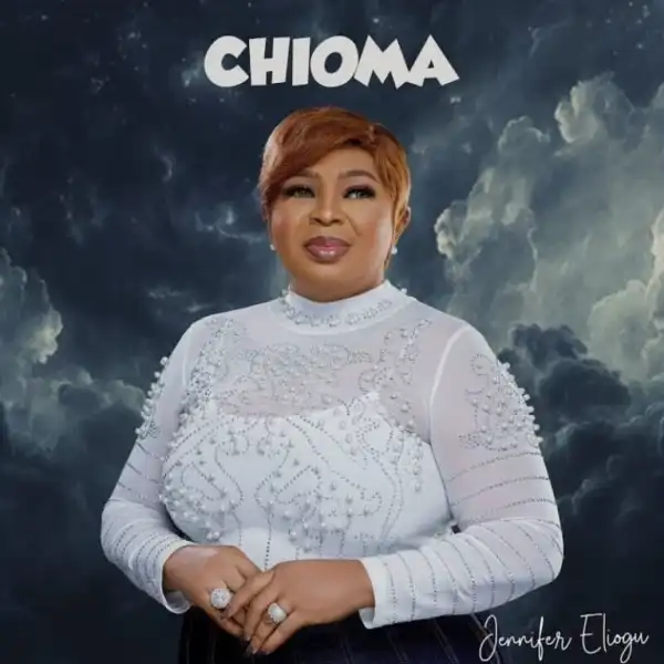 Jennifer Eliogu – Chioma