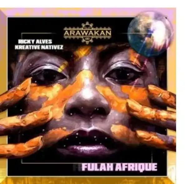 Ricky Alves & Kreative Nativez – Fulah Afrique