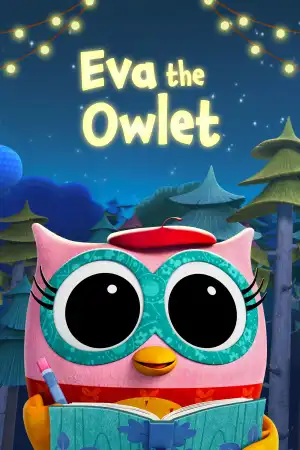 Eva the Owlet (2023 TV series)
