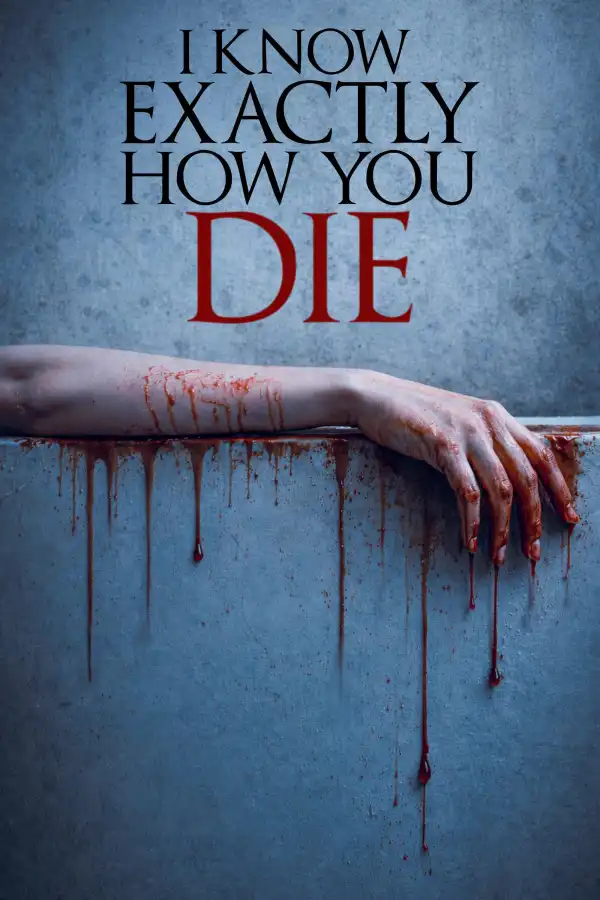I Know Exactly How You Die (2026)
