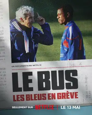 The Bus: A French Football Mutiny (2026) [French]
