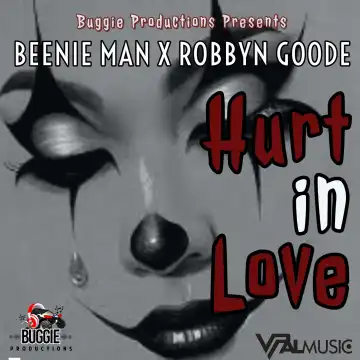 Beenie Man Ft. Robbyn Goode – Hurt In Love