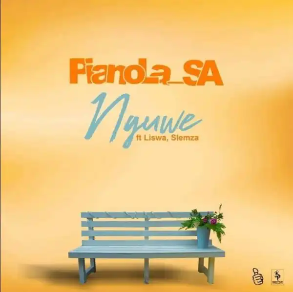 Pianola SA – Nguwe Ft. Slemza x Liswa
