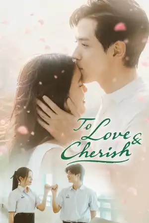 To Love and Cherish (2026) [Thai] (TV series)