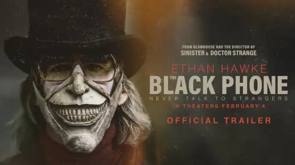 Watch “The Black Phone” 2022 Official Trailer