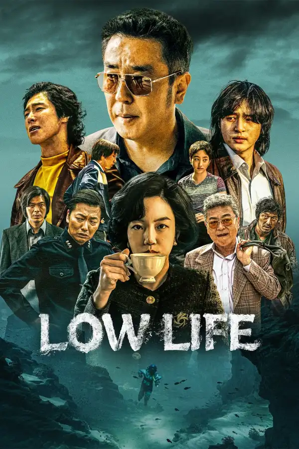Low Life (2025) [Korean] (TV series)