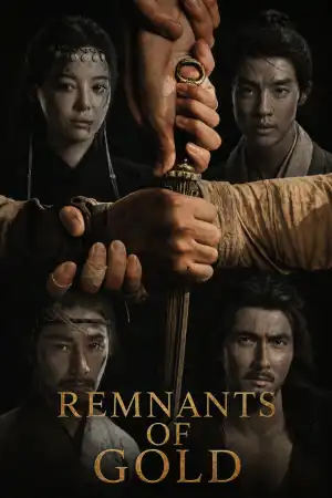 Remnants of Gold (2026) [Chinese] (TV series)
