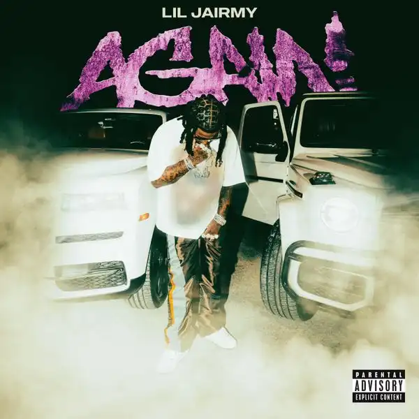 Lil Jairmy – Again