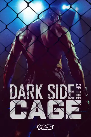 Dark Side of the Cage (2025 TV series)