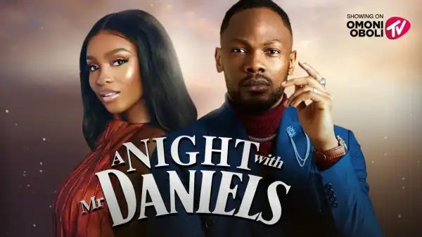 A Night With Mr Daniels (2025 Nollywood Movie)