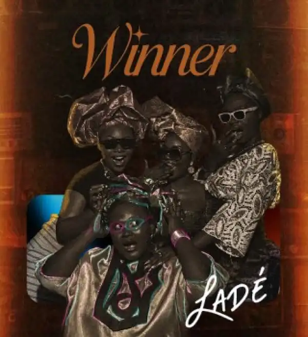 Ladé – WINNER