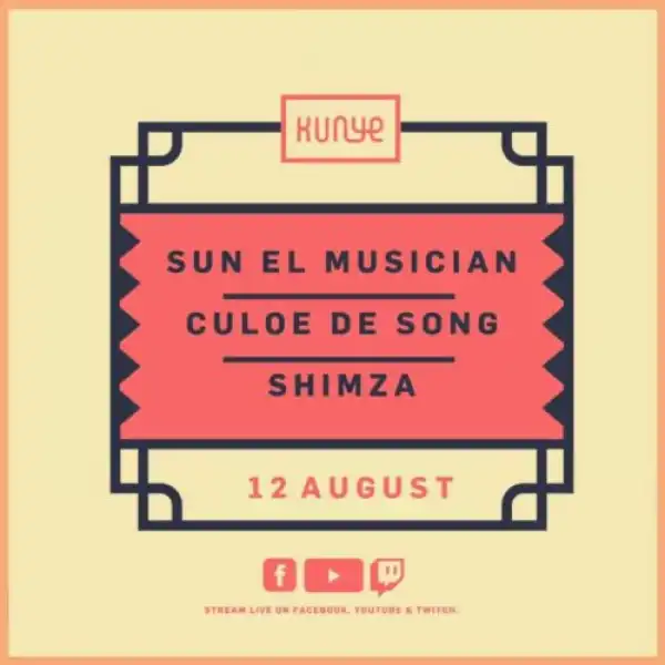 Culoe De Song – Kunye Live Mix (12 August 2021)