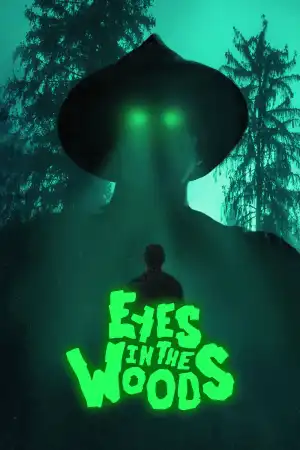 Eyes In The Woods (2025 TV series)