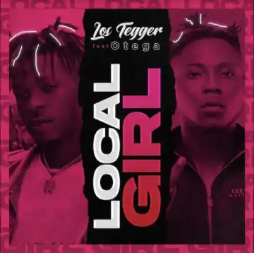 Los Tegger Ft. Otega – Local Girl