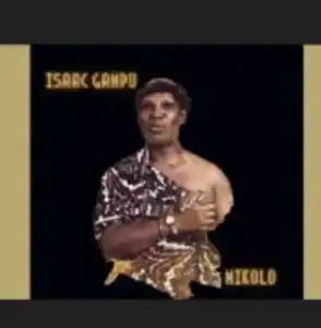 Isaac Gampu – Mikolo Mastered