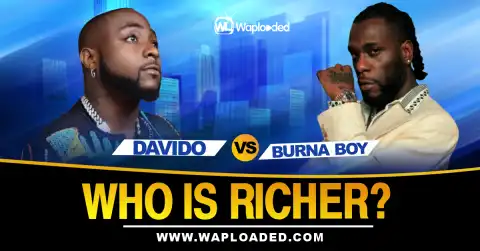 Davido VS Burna Boy, Who Is Richer?