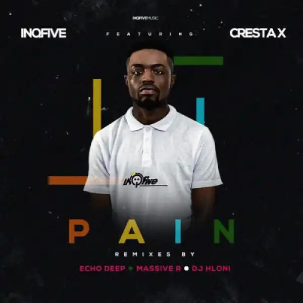 InQfive & Cresta X – Pain (Massive R Lounge Mix)