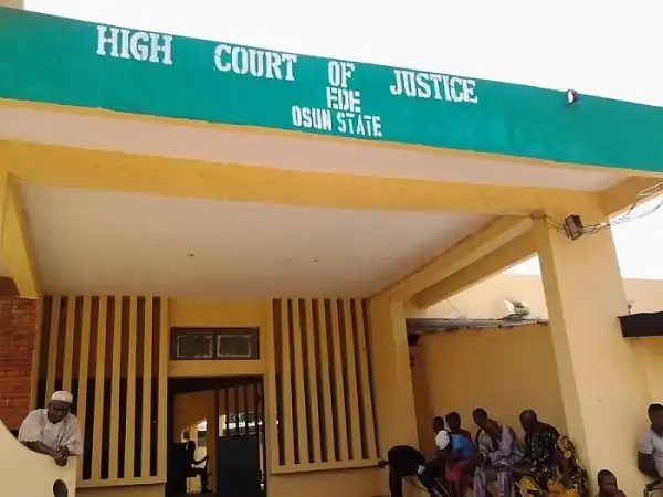 “There Is Nothing Like State Of Osun” – Court Declares